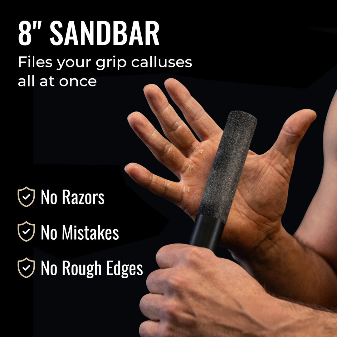 Hand using an 8-inch sandbar to file grip calluses with text highlighting benefits on a black background.